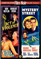 Act Of Violence / Mystery Street (Double Feature)