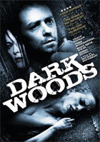 Dark Woods