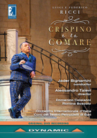 Ricci: Crispino E La Comare: Domenico Colaianni / Stefania Bonfadelli / Romina Boscolo