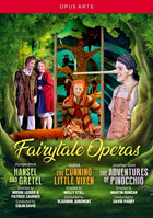 Fairytale Operas: Humperdinck: Hansel And Gretel / Janacek: The Cunning Little Vixen / Jonathan Dove: The Adventures Of Pinocchio