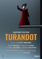 Puccini: Turandot: Irene Theorin / Gregory Kunde / Yolanda Auyanet