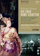 Richard Strauss: Die Frau Ohne Schatten: Peter Seiffert / Luana DeVol / Marjana Lipovsek