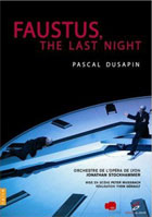 Dusapin: Faustus, The Last Night: Jonathan Stockhammer / Georg Nigl / Urban Malmberg