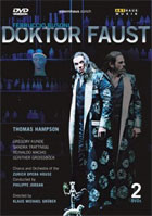 Busoni: Doktor Faust: Thomas Hampson / Gunther Groissbock / Gregory Kunde