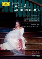 Donizetti: Lucia Di Lammermoor: Anna Netrebko / Piotr Beczala / Mariusz Kwiecien