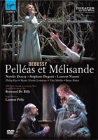 Debussy: Pelleas Et Melisande: Natalie Dessay / Stephane Degout / Laurent Naouri