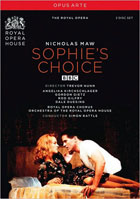 Maw: Sophie's Choice: Dale Duesing / Gordon Gietz / Angelika Kirchschlager: Royal Opera Chorus