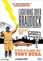 Lightning Over Braddock: A Rustbowl Fantasy And Collected Shorts: The Films Of Tony Buba