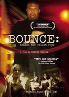 Bounce: Behind The Velvet Ropes: Special Edition