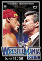 WWE: WrestleMania 19 (XIX)