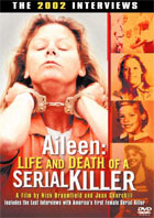 Aileen: Life And Death Of A Serial Killer