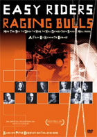 Easy Riders, Raging Bulls