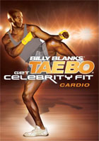 Billy Blanks Tae Bo Get Celebrity Fit: Cardio