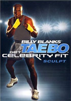 Billy Blanks Tae Bo Get Celebrity Fit: Sculpt