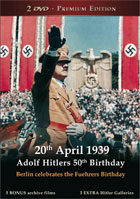 20th April 1939: Adolf Hitlers 50th Birthday (PAL-UK)