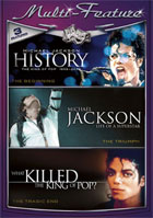 Michael Jackson Triple Feature: History: The King Of Pop 1958-2009 / Life Of A Superstar / What Killed The King Of Pop?