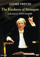 Andre Previn: The Kindness Of Stranger: A Portrait By Tony Palmer