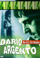 Dario Argento: An Eye For Horror