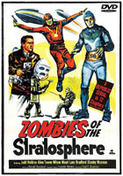 Zombies Of The Stratosphere