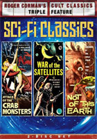 Attack Of The Crab Monsters / War Of The Satellites / Not Of This Earth: Roger Corman's Cult Classics