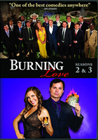 Burning Love: The Complete Second & Third Season