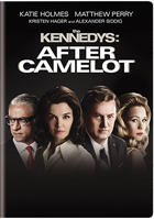 Kennedys: After Camelot