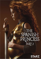 Spanish Princess: Part 2