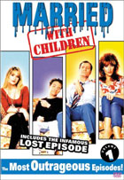 Married With Children: The Most Outrageous Episodes!: Volume 1
