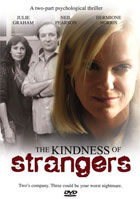 Kindness Of Strangers