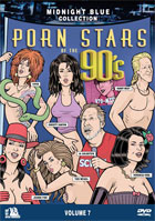 Midnight Blue Volume 7: Porn Stars Of The 90's