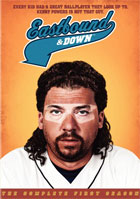 Eastbound And Down: The Complete First Season