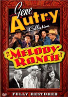 Gene Autry Collection: Melody Ranch