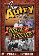 Gene Autry Collection: Sunset In Wyoming
