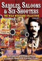 Saddles, Saloons And Six Shooters: The Wild West Collection