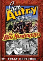 Gene Autry Collection: The Big Sombrero