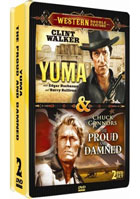 Yuma / The Proud And The Damned