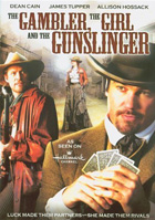 Gambler, The Girl And The Gunslinger / Mail Order Bride