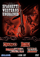 Spaghetti Westerns Unchained: Django / Django, Kill... If You Live, Shoot / Keoma / Texas, Adios