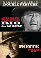 Rio Lobo / Monte Walsh