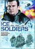 Ice Soldiers