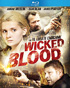 Wicked Blood (Blu-ray)