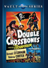 Double Crossbones: Universal Vault Series