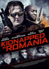 Kidnapped In Romania