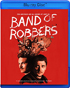 Band Of Robbers (Blu-ray)