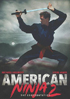 American Ninja 2: The Confrontation