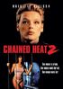 Chained Heat 2