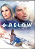 6 Below: Miracle On The Mountain