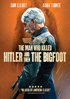 Man Who Killed Hitler And Then The Bigfoot