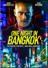 One Night In Bangkok