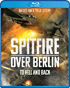 Spitfire Over Berlin (Blu-ray)